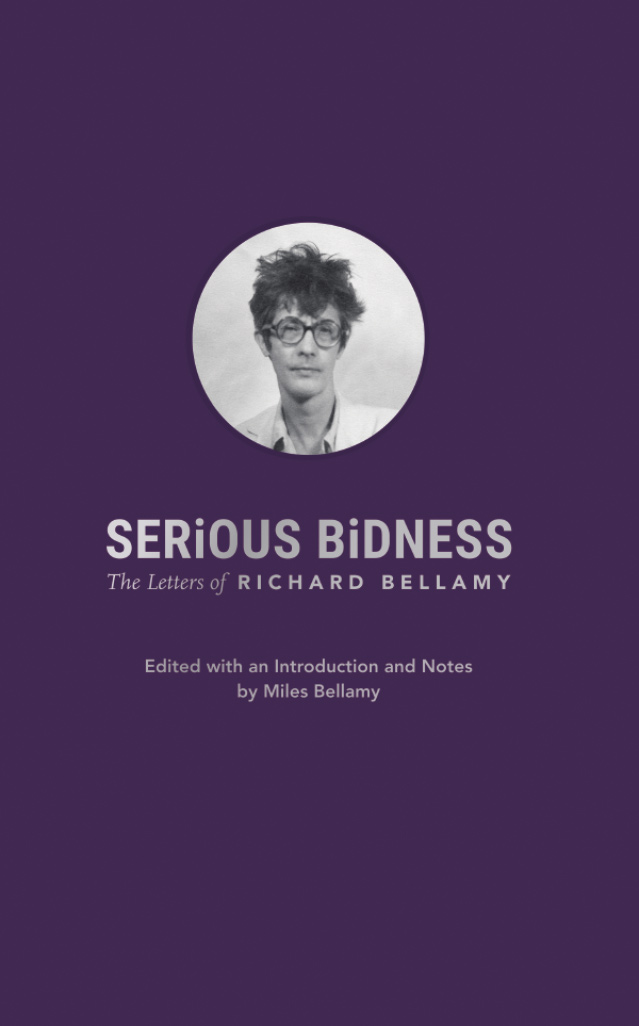 Serious Bidness: The Letters of Richard Bellamy